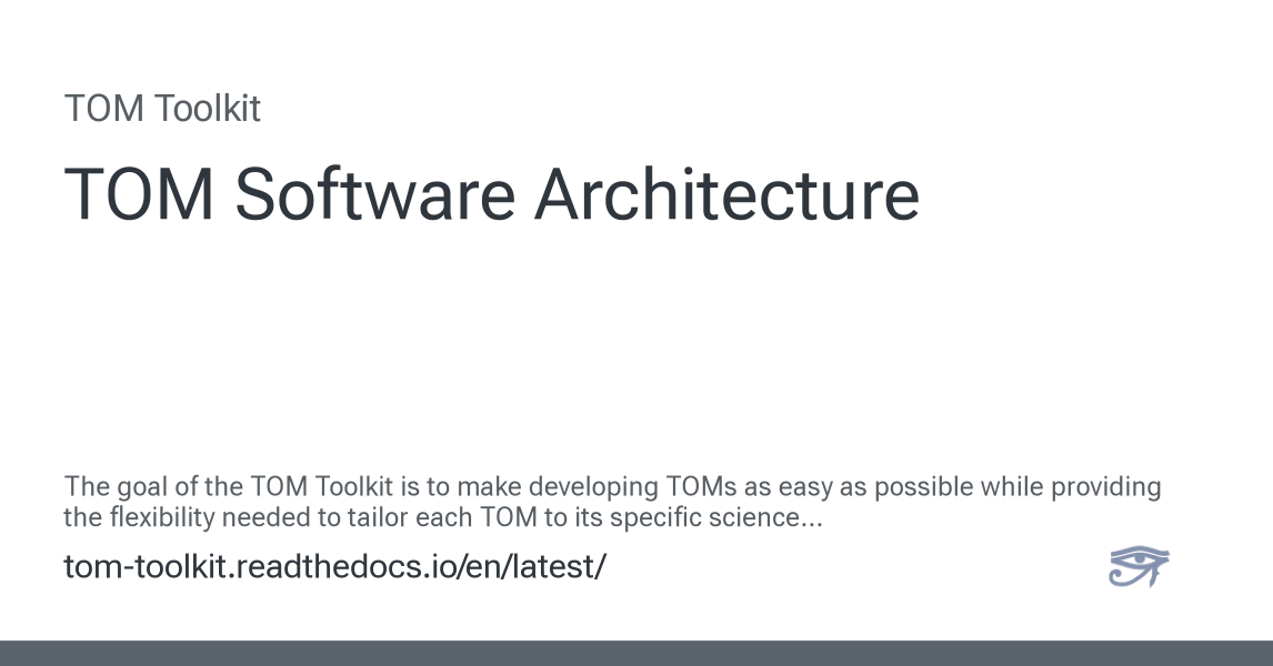 TOM Software Architecture - TOM Toolkit documentation